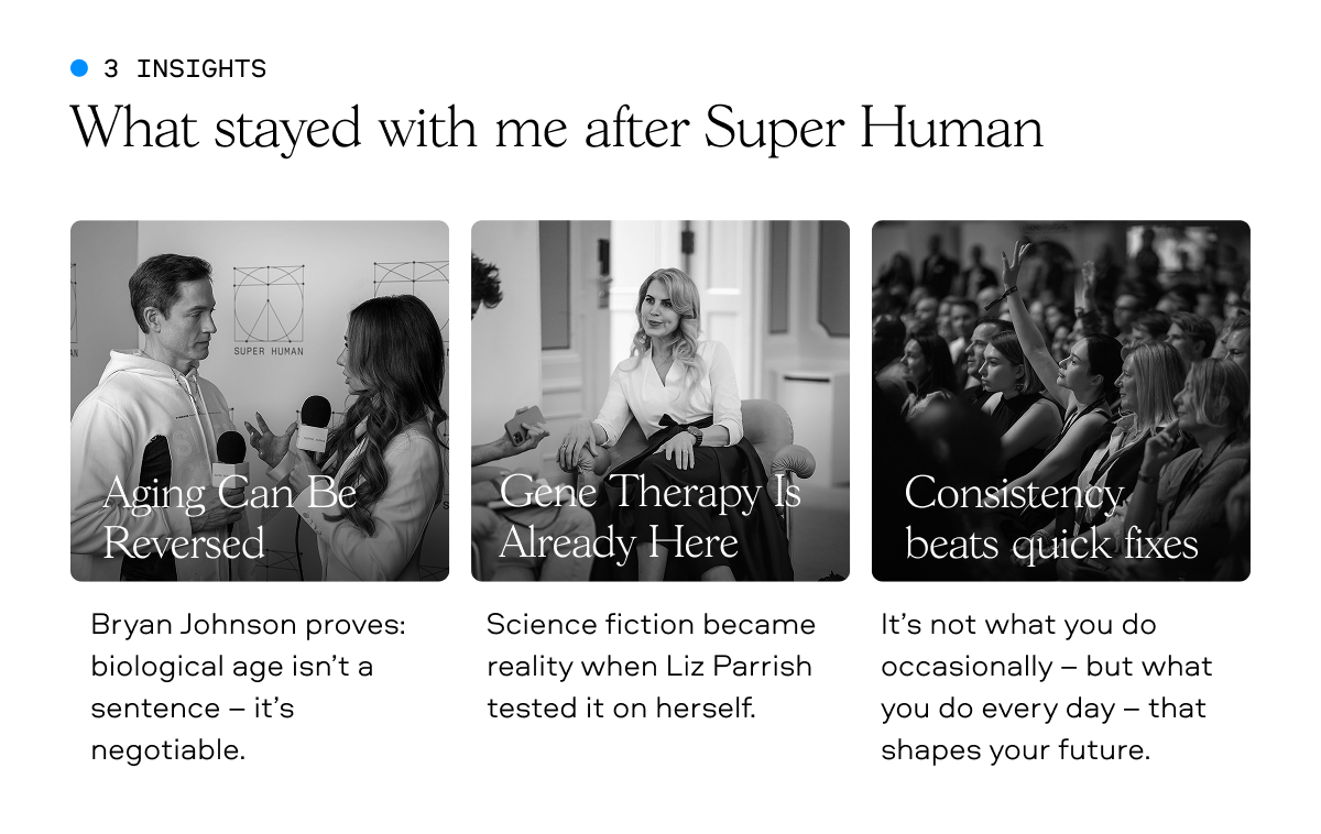 What stayed with me after Super Human