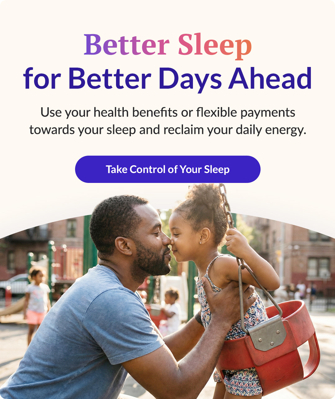 Better Sleep for Better Days Ahead