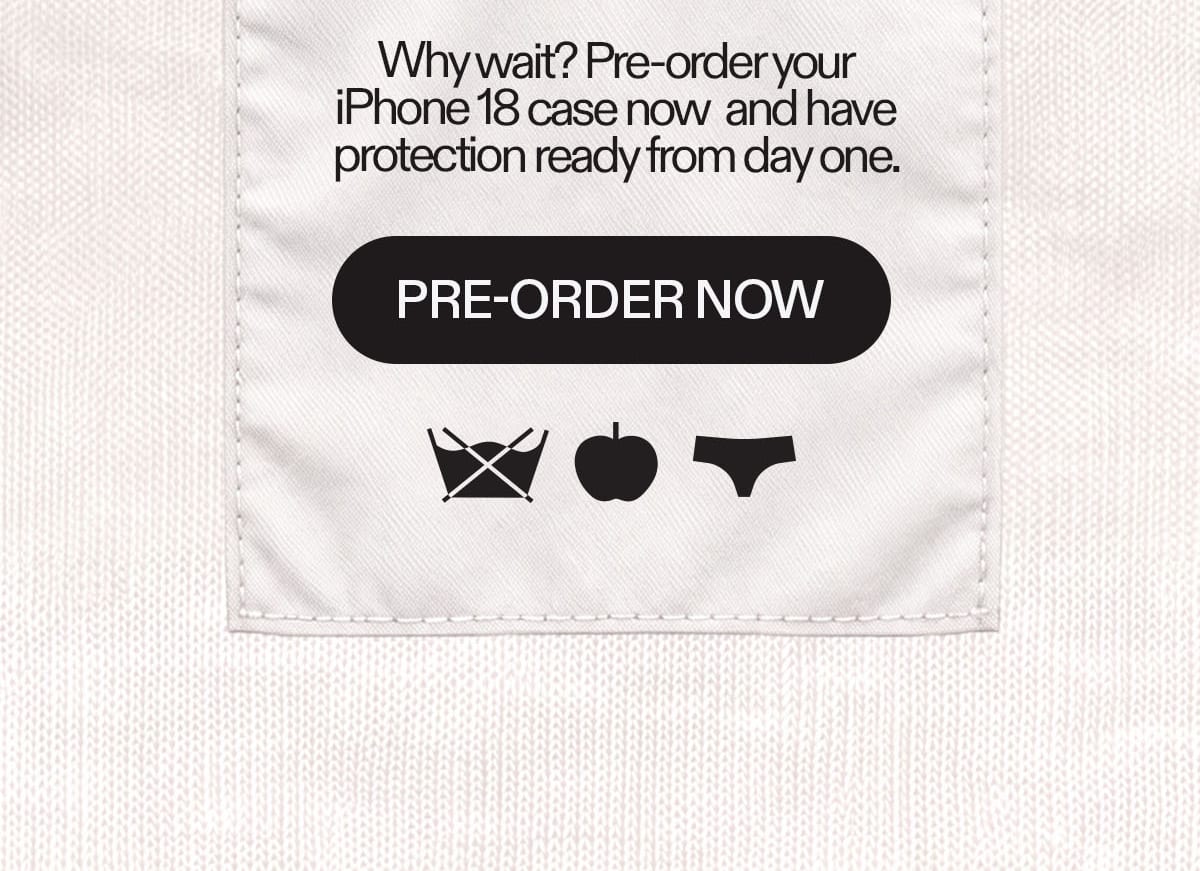 White label reads “Case First. Phone Second.” with pre-order message, button, and icons.
