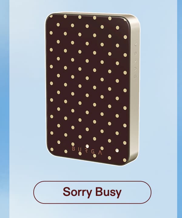 Sorry Busy