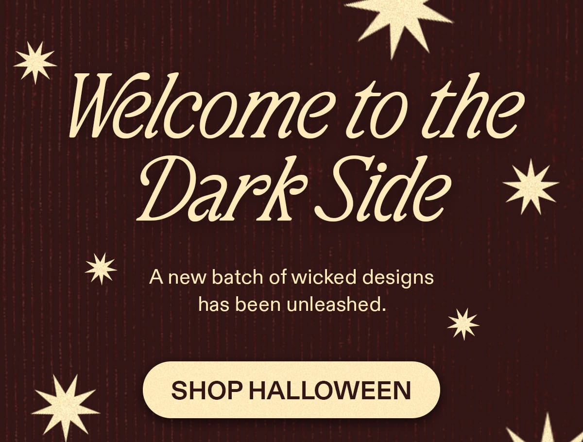 Dark woodgrain Halloween banner reading “Welcome to the Dark Side”, with stars and “Shop Halloween” button.