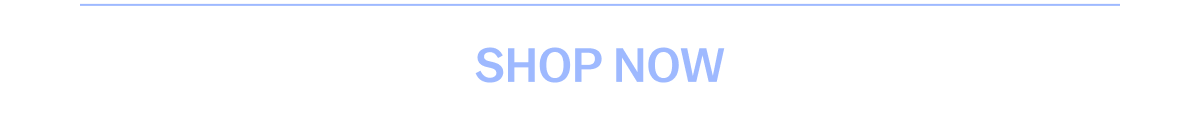Text: SHOP NOW in light blue on a white background.