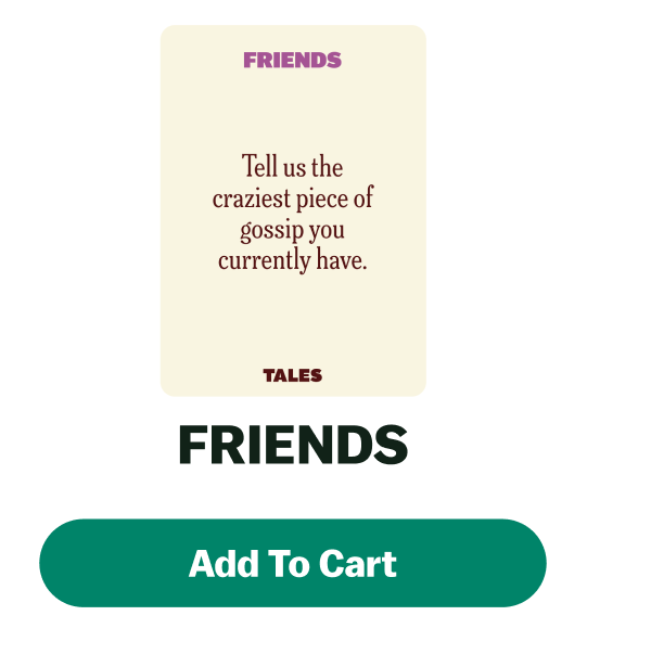 Tell us the craziest piece of gossip you currently have. Add to Cart