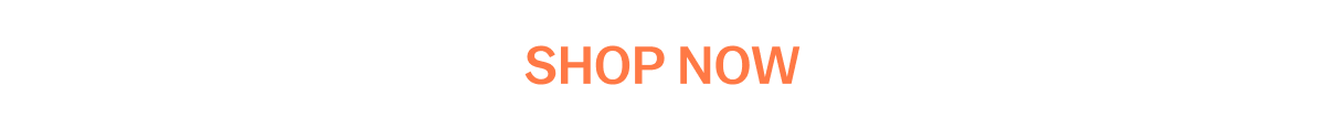 Button with the text 'SHOP NOW' in orange on a white background.