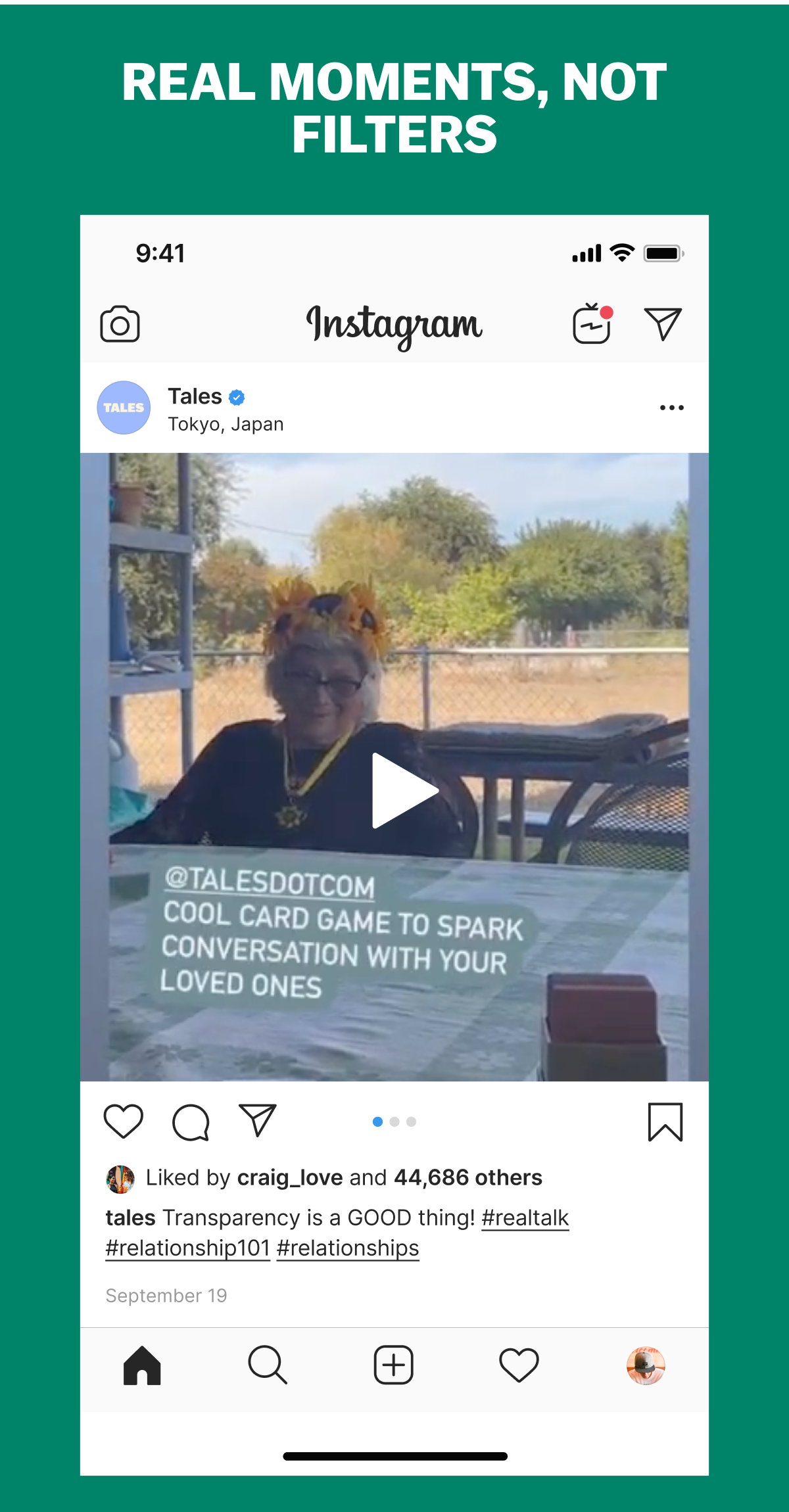 REAL MOMENTS, NOT FILTERS