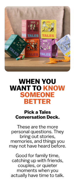 WHEN YOU WANT TO KNOW SOMEONE BETTER