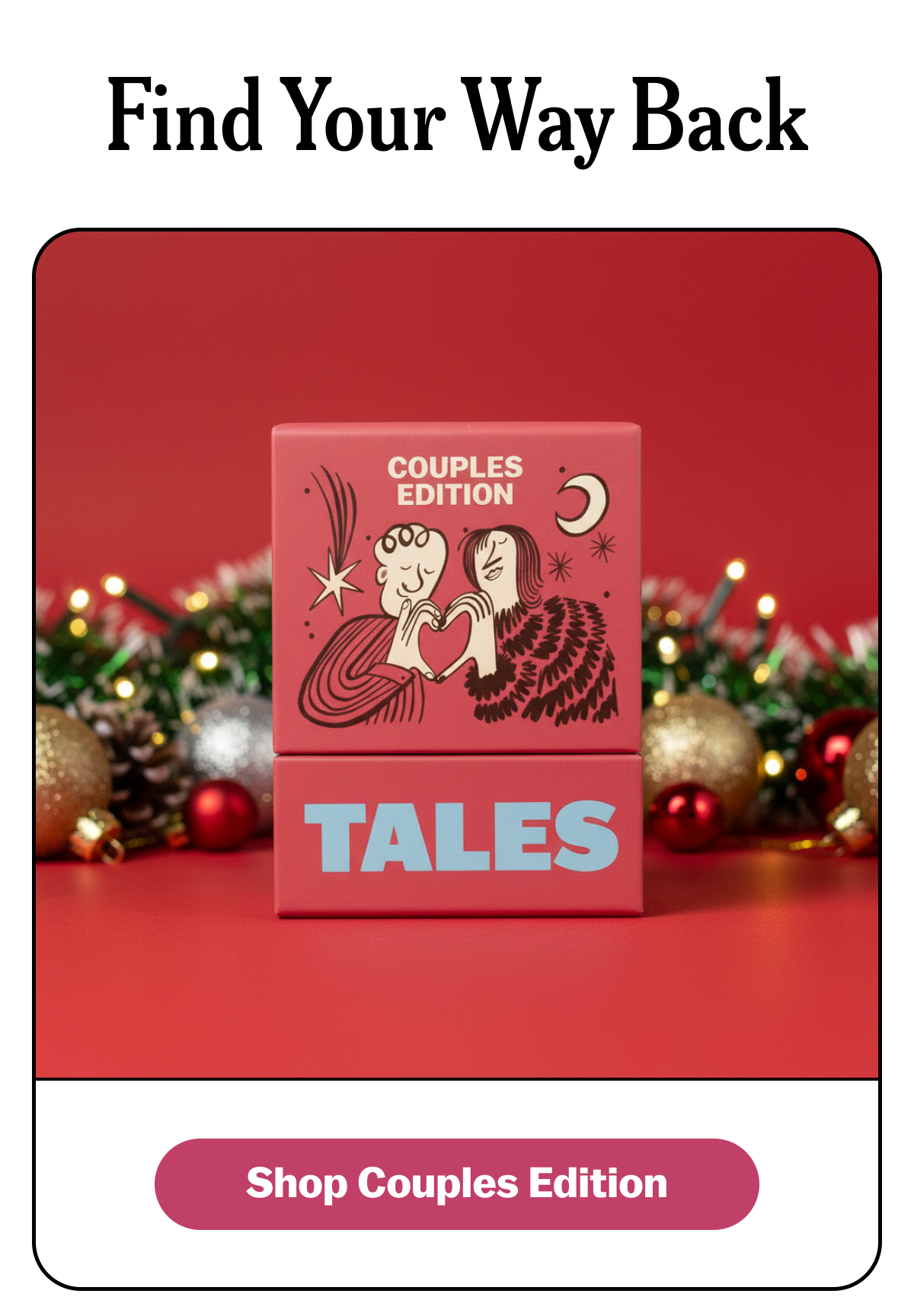 Find Your Way Back Shop Couples Edition