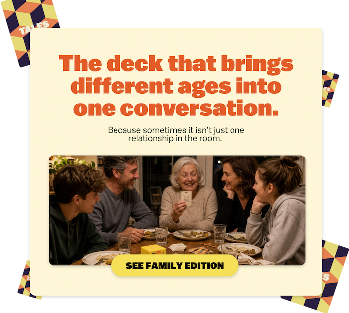 The deck that brings different ages into one conversation.