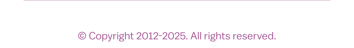 © Copyright 2012-2025. All rights reserved.