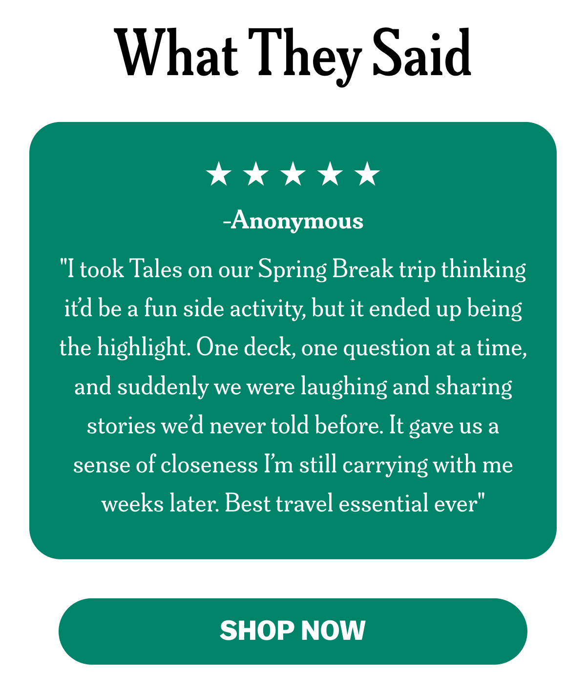 What They Said

★★★★

-Anonymous

