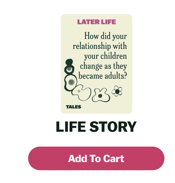 How did your relationship with your children change as they became adults?