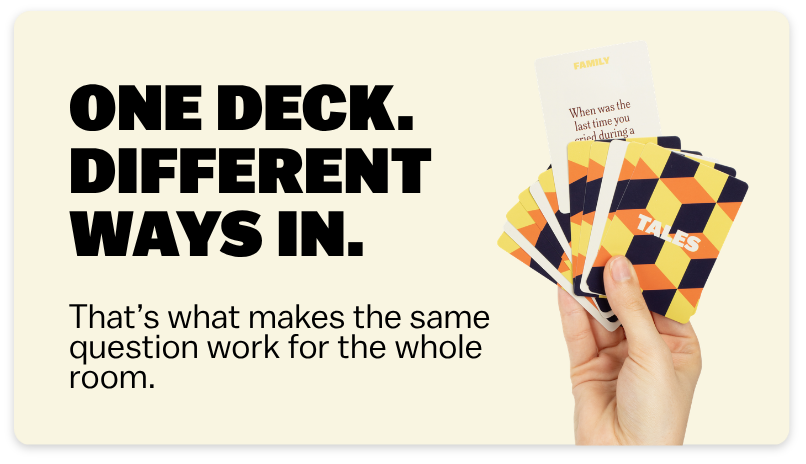ONE DECK. DIFFERENT WAYS IN.