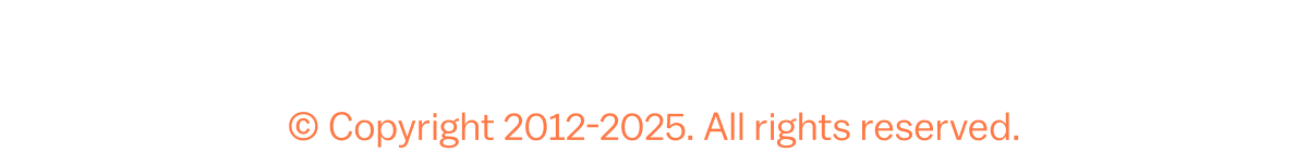 © Copyright 2012-2025. All rights reserved.