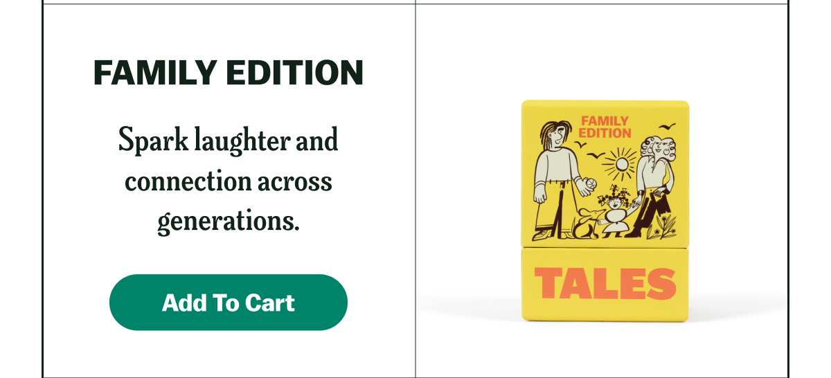 FAMILY EDITION Spark laughter and connection across generations. Add To Cart