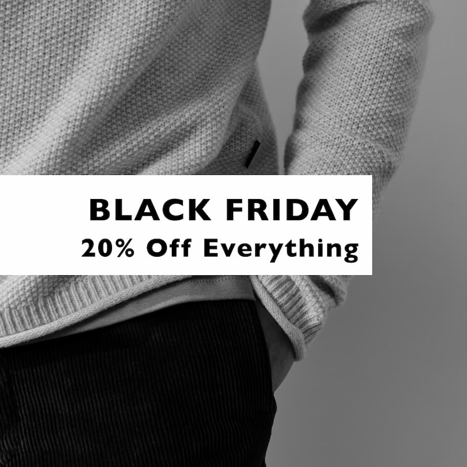 Black Friday, 20% off everything
