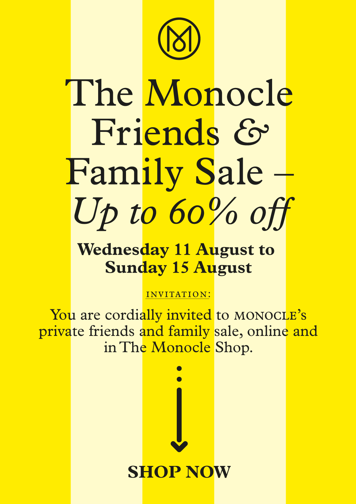 Monocle Sale