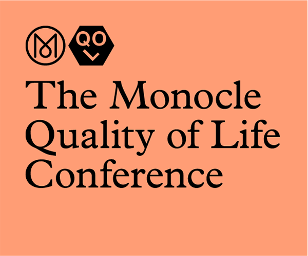 Monocle Quality of Life Conference