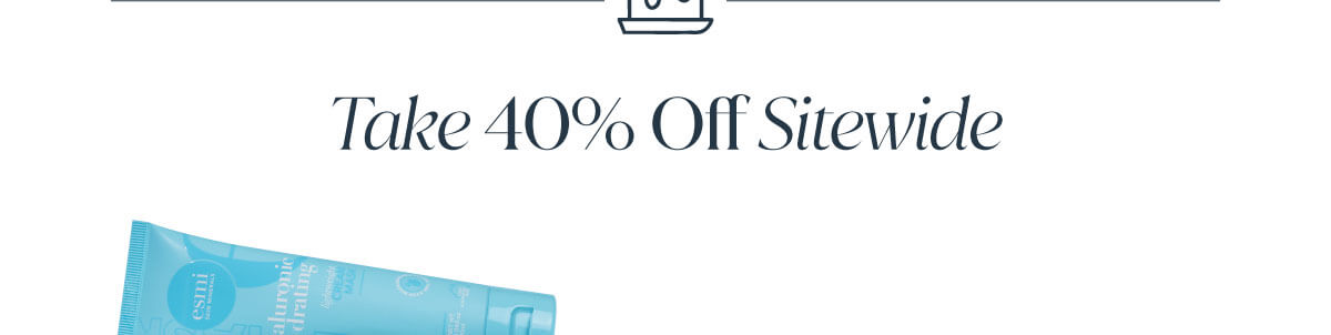 Take 40% off sitewide