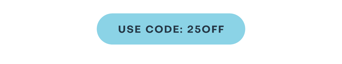 USE CODE 25OFF