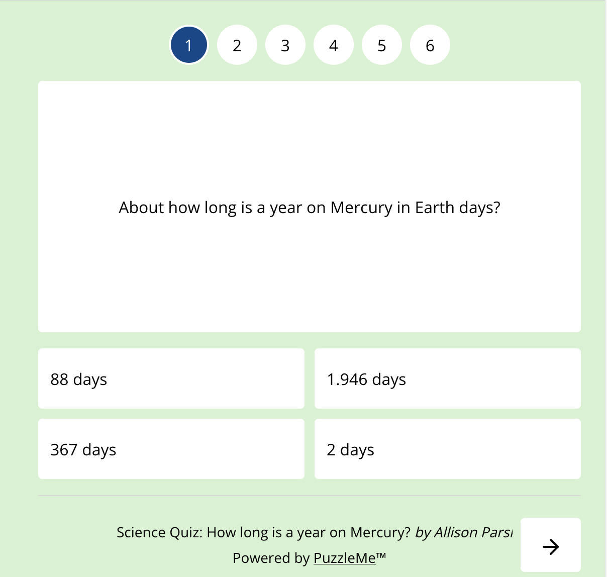 A science quiz question that reads: About how long is a year on Mercury in Earth days?