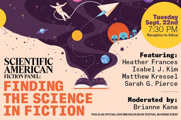Scientific American Fiction Panel poster showing an open book releasing a swirling space scene with planets, an astronaut, and a paper airplane, promoting “Finding the Science in Fiction” at the Brooklyn Book Festival.