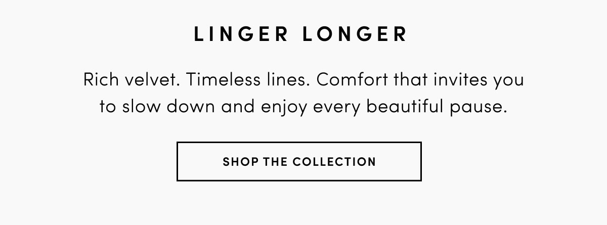 SHOP THE COLLECTION