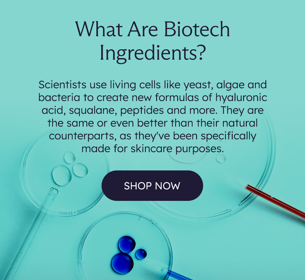 What Are Biotech Ingredients?