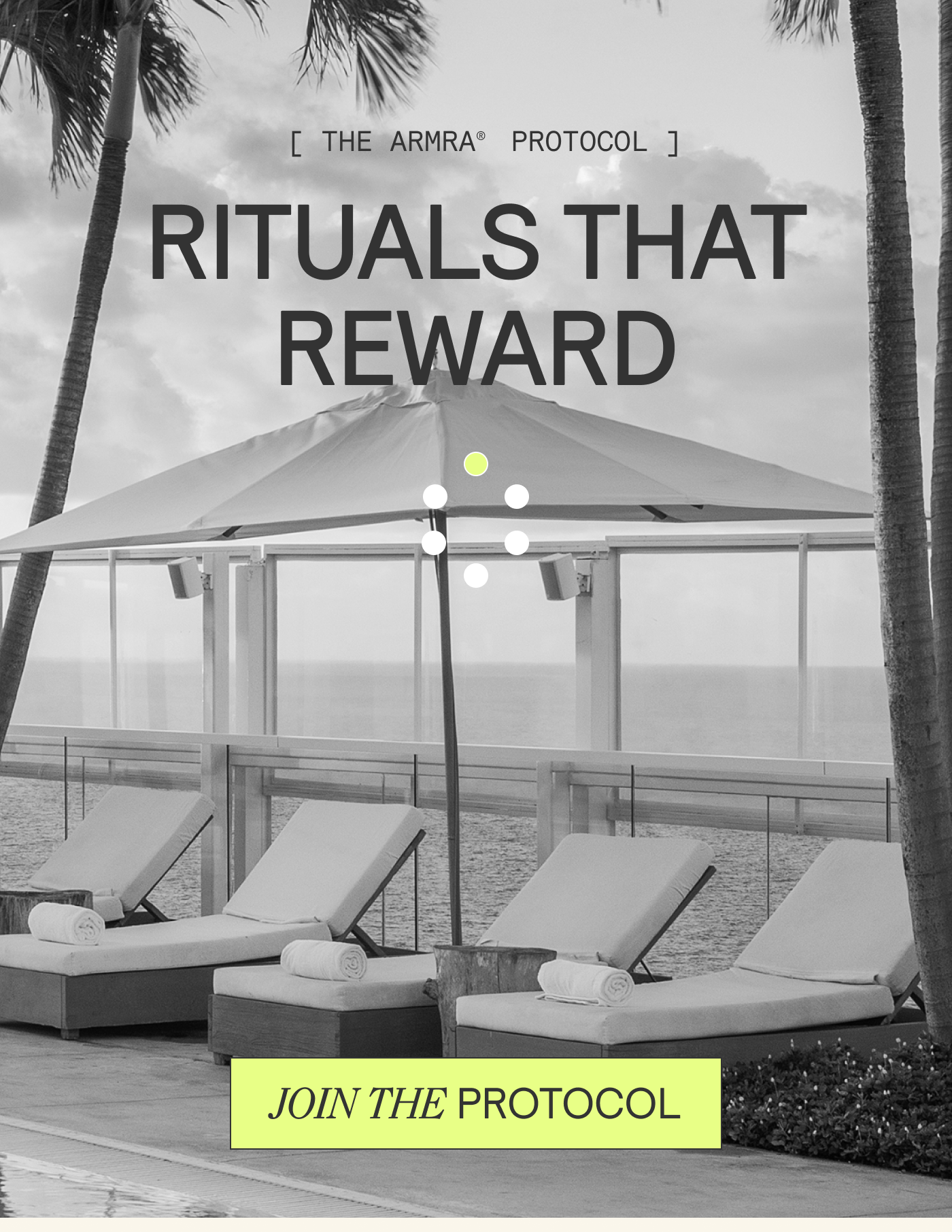 THE ARMRA PROTOCOL. RITUALS THAT REWARD