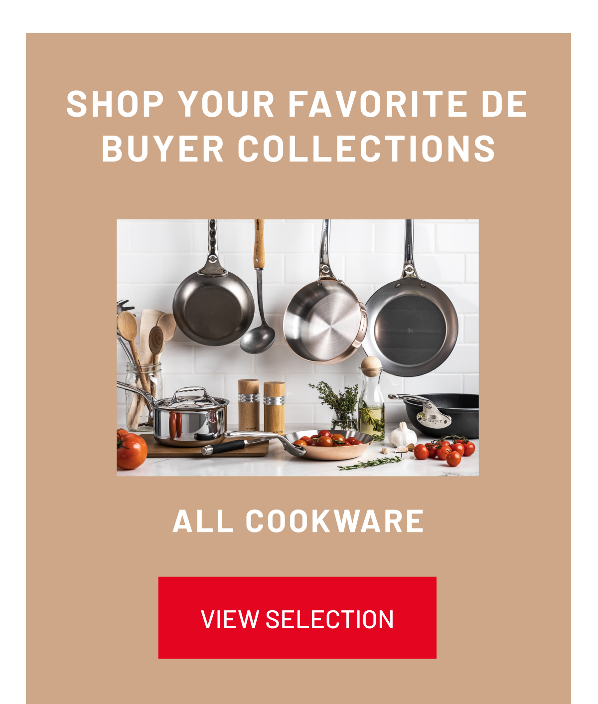 SHOP YOUR FAVORITE DE BUYER COLLECTIONS