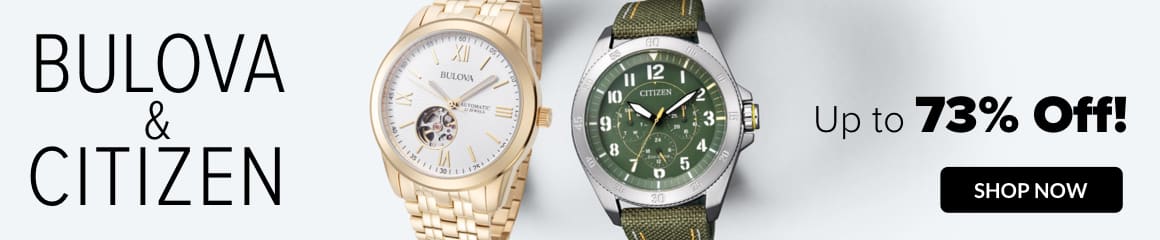 SHOP BULOVA & CITIZEN