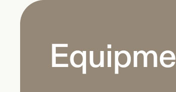 Equipment