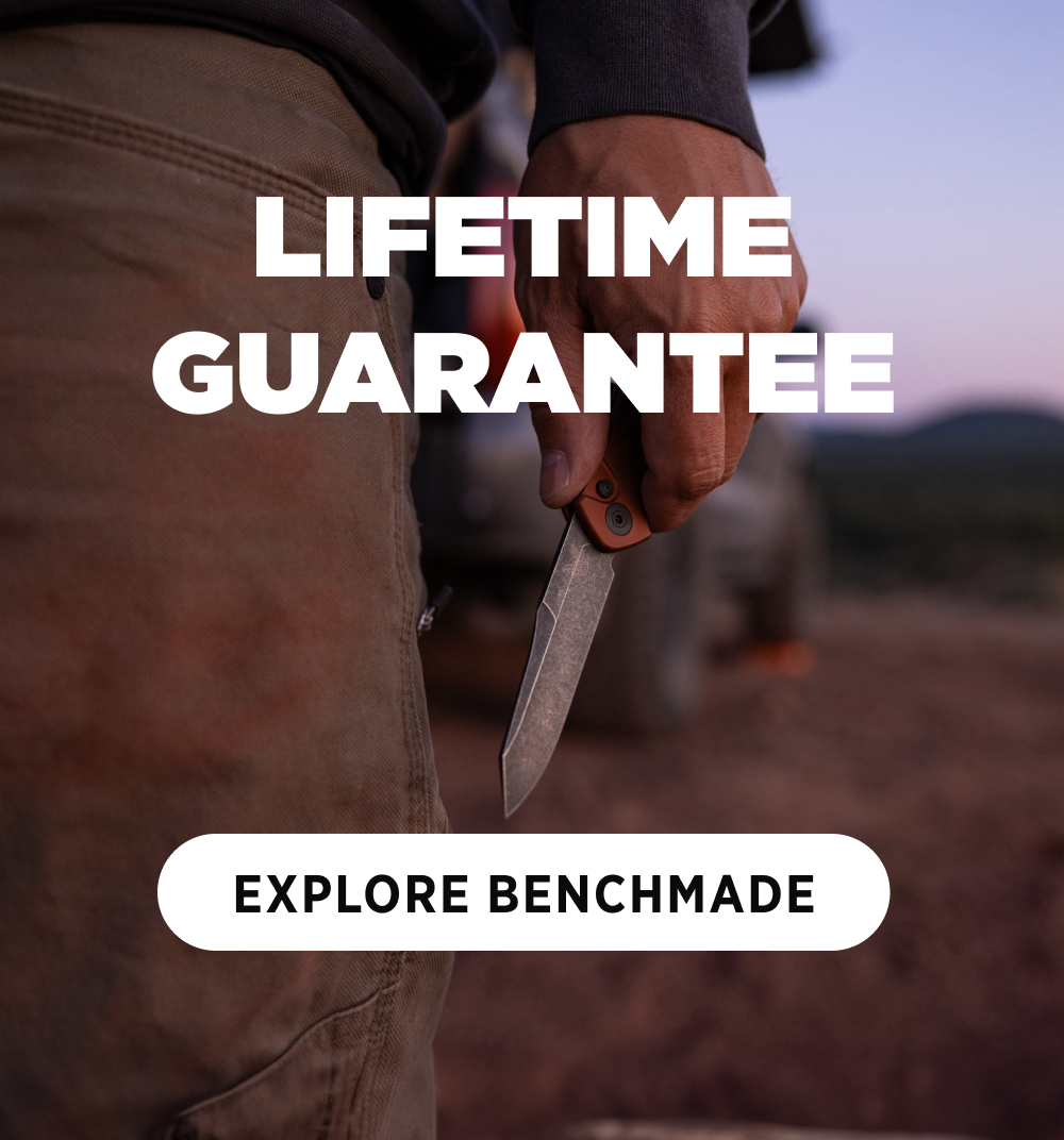 LIFETIME GUARANTEE [ EXPLORE BENCHMADE ]