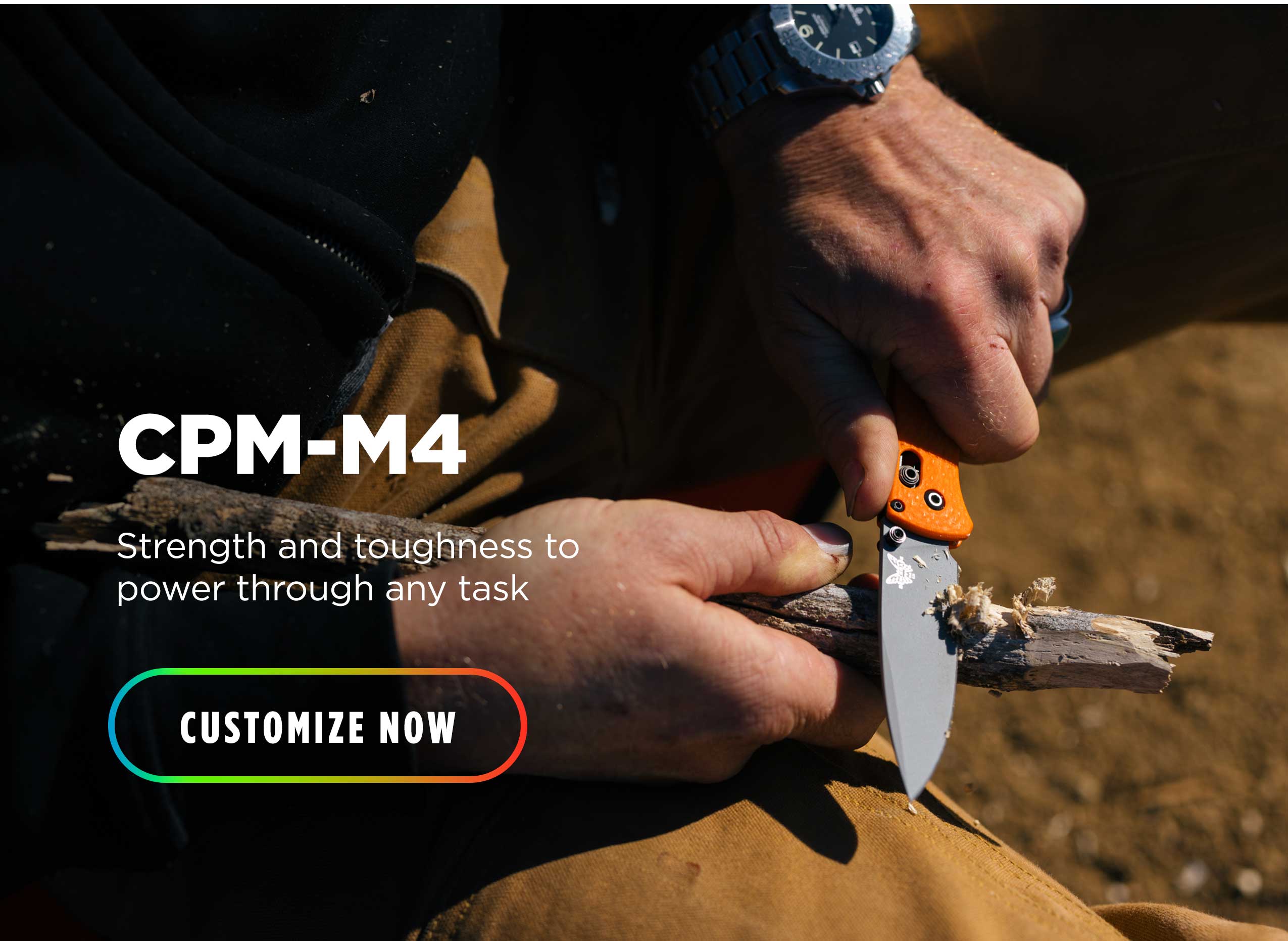 CPM-M4 Strength and toughness to power through any task [ CUSTOMIZE NOW ]