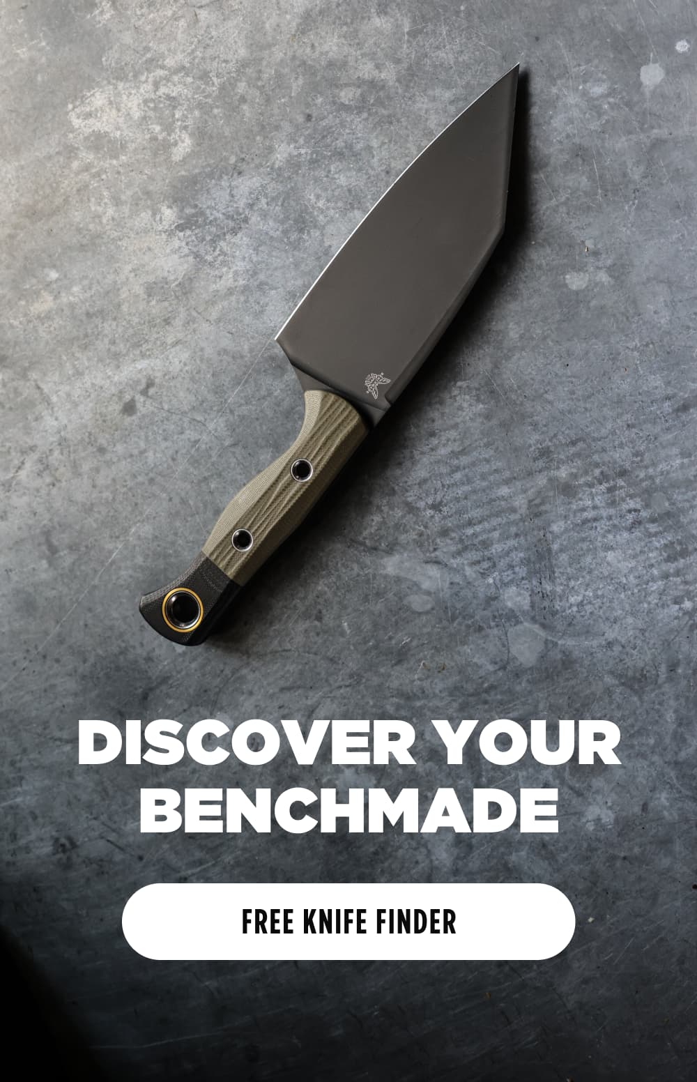 Discover YOUR Benchmade.  [ FREE Knife Finder ]