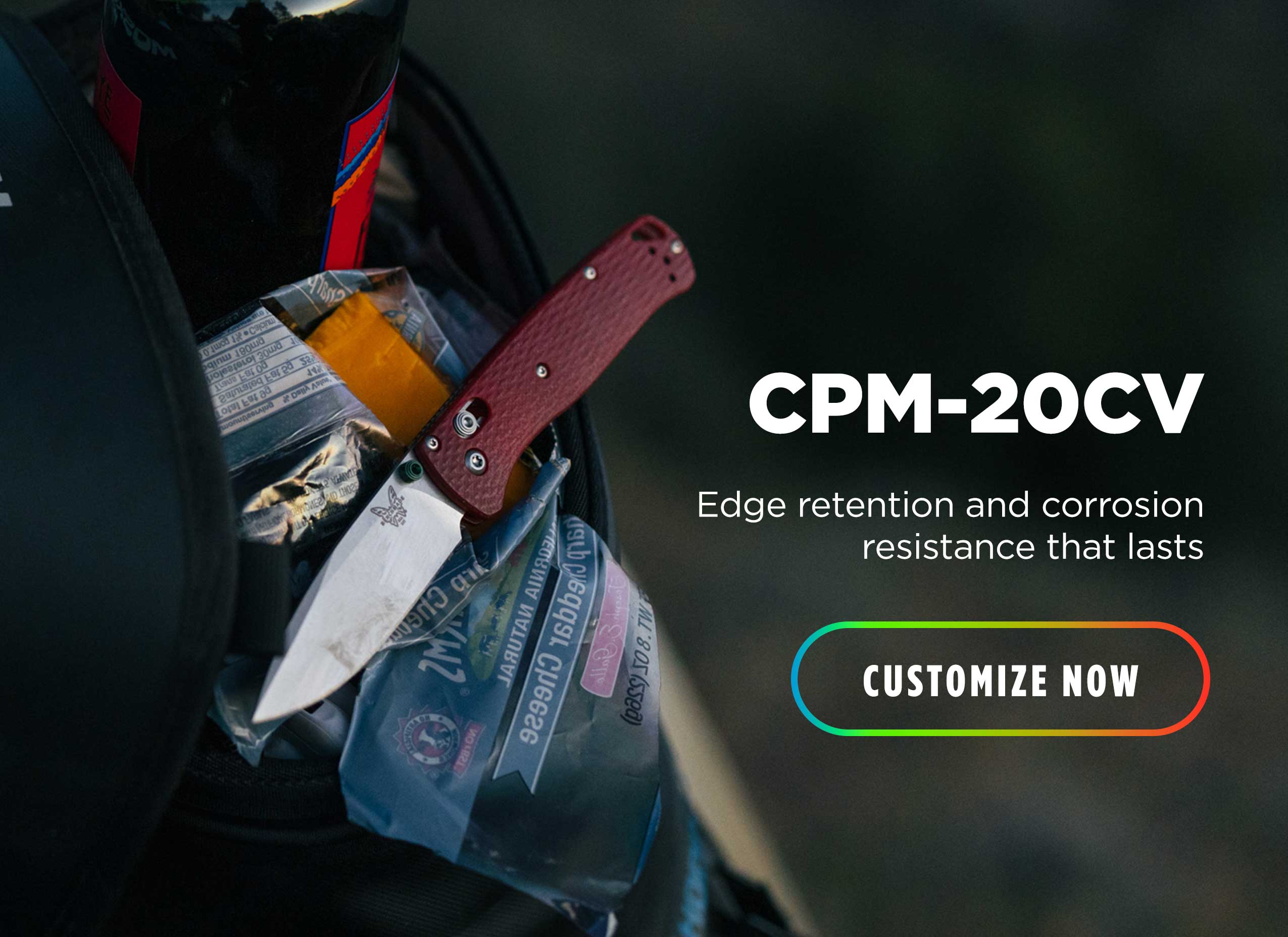 CPM-20CV Edge retention and corrosion resistance that lasts [ CUSTOMIZE NOW ]