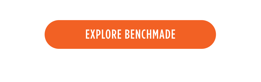 [ EXPLORE BENCHMADE ]