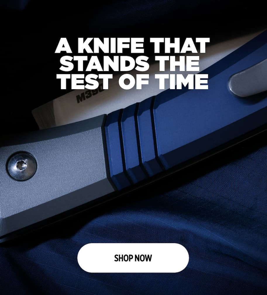 A KNIFE THAT STANDS THE TEST OF TIME