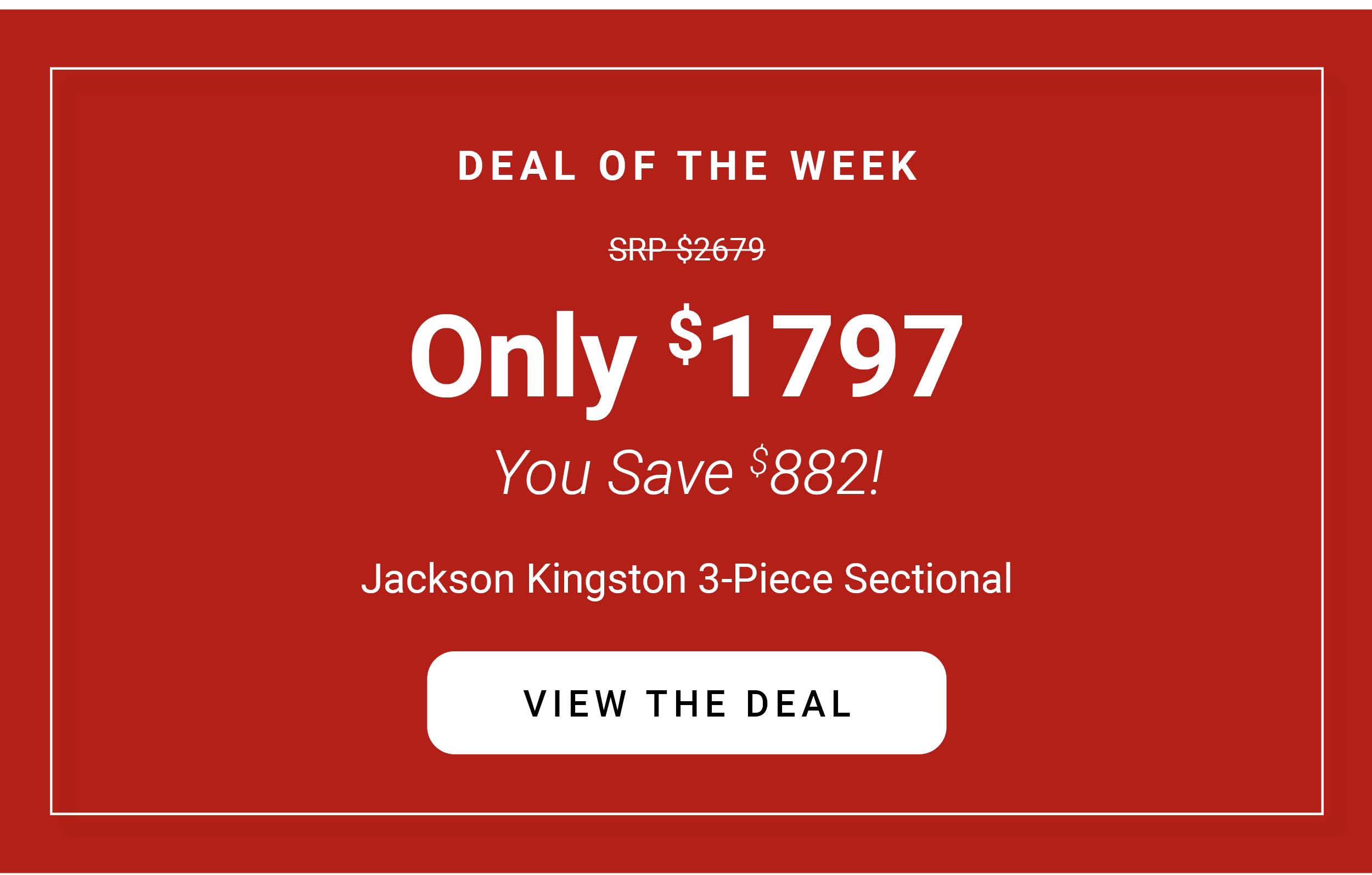 Deal of The Week Jackson Kingson 3Piece Sectional Homemakers Furniture