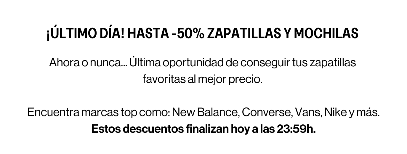 HASTA -50% BACK TO SCHOOL