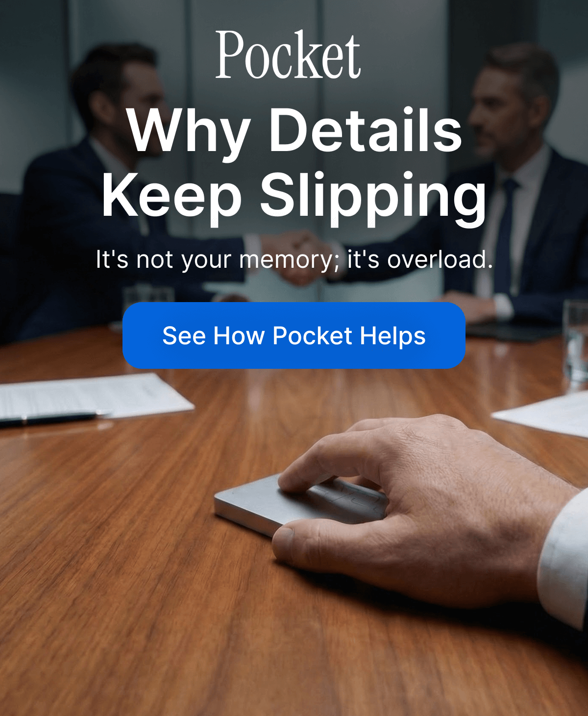 Why Details Keep Slipping