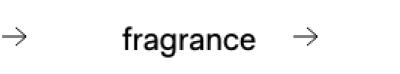 Fragrance