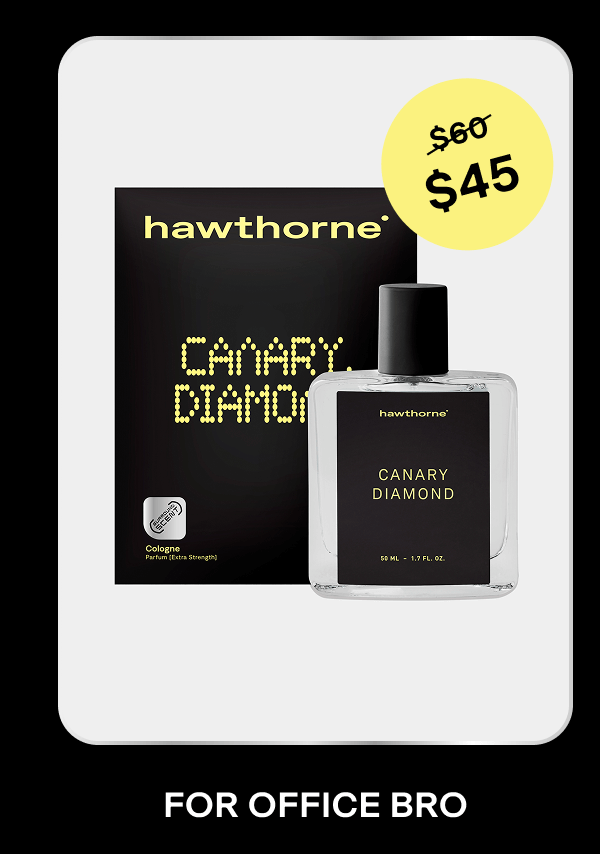 FOR OFFICE BRO | Canary Diamond
