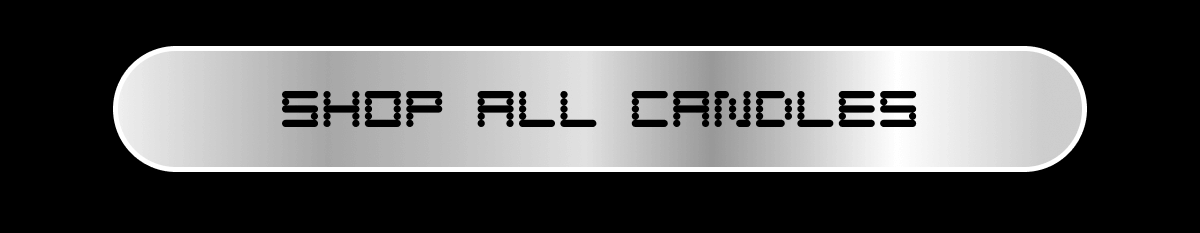 SHOP ALL CANDLES SHOP ALL CANDLES