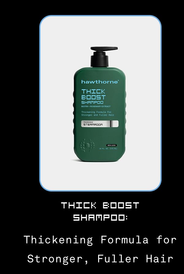 Thick Boost Shampoo: Thickening Formula for Stronger, Fuller Hair