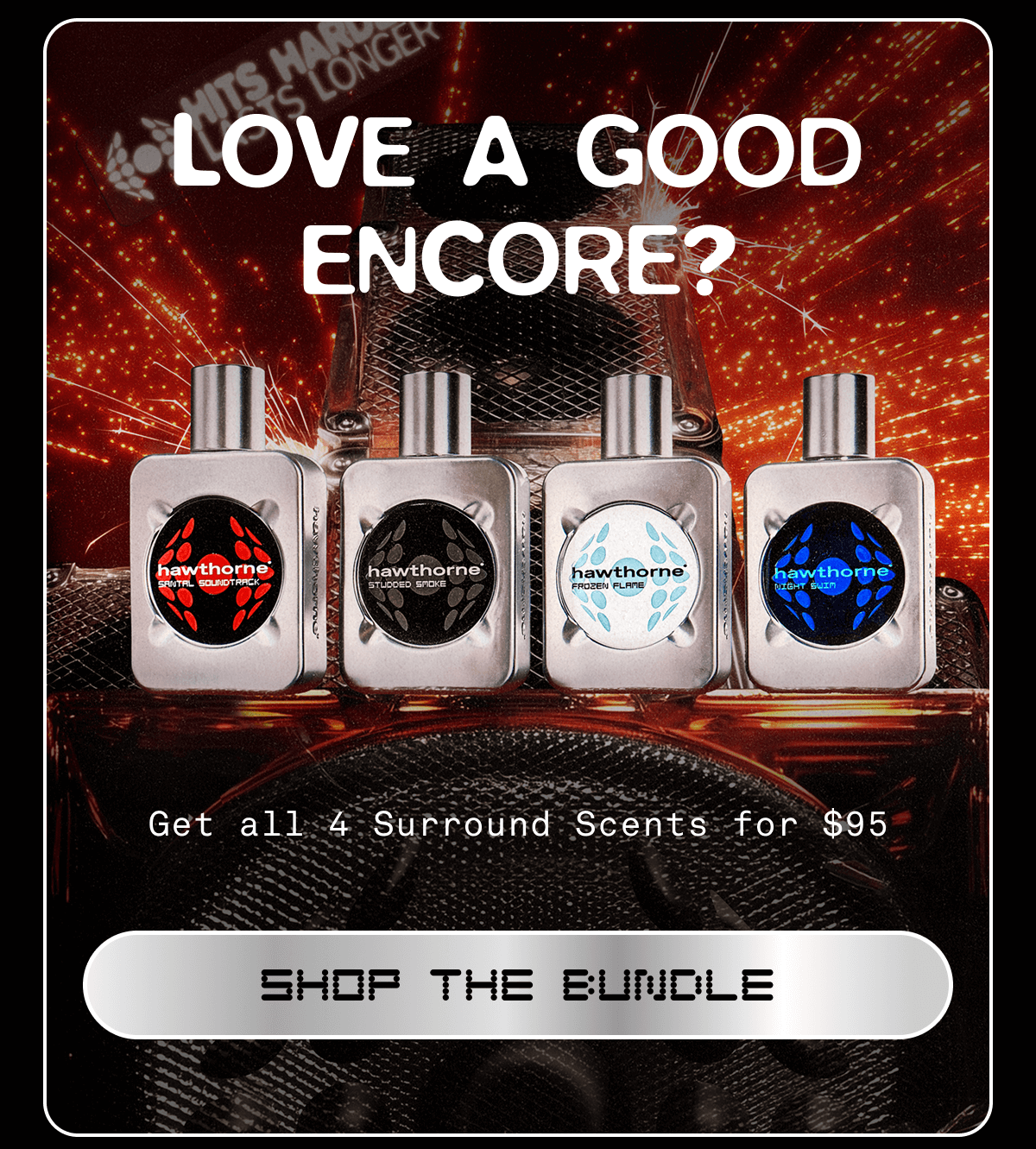 Love a good encore?  Get all 5 Surround Scents for $95 SHOP THE BUNDLE Love a good encore?  Get all 5 Surround Scents for $95 SHOP THE BUNDLE