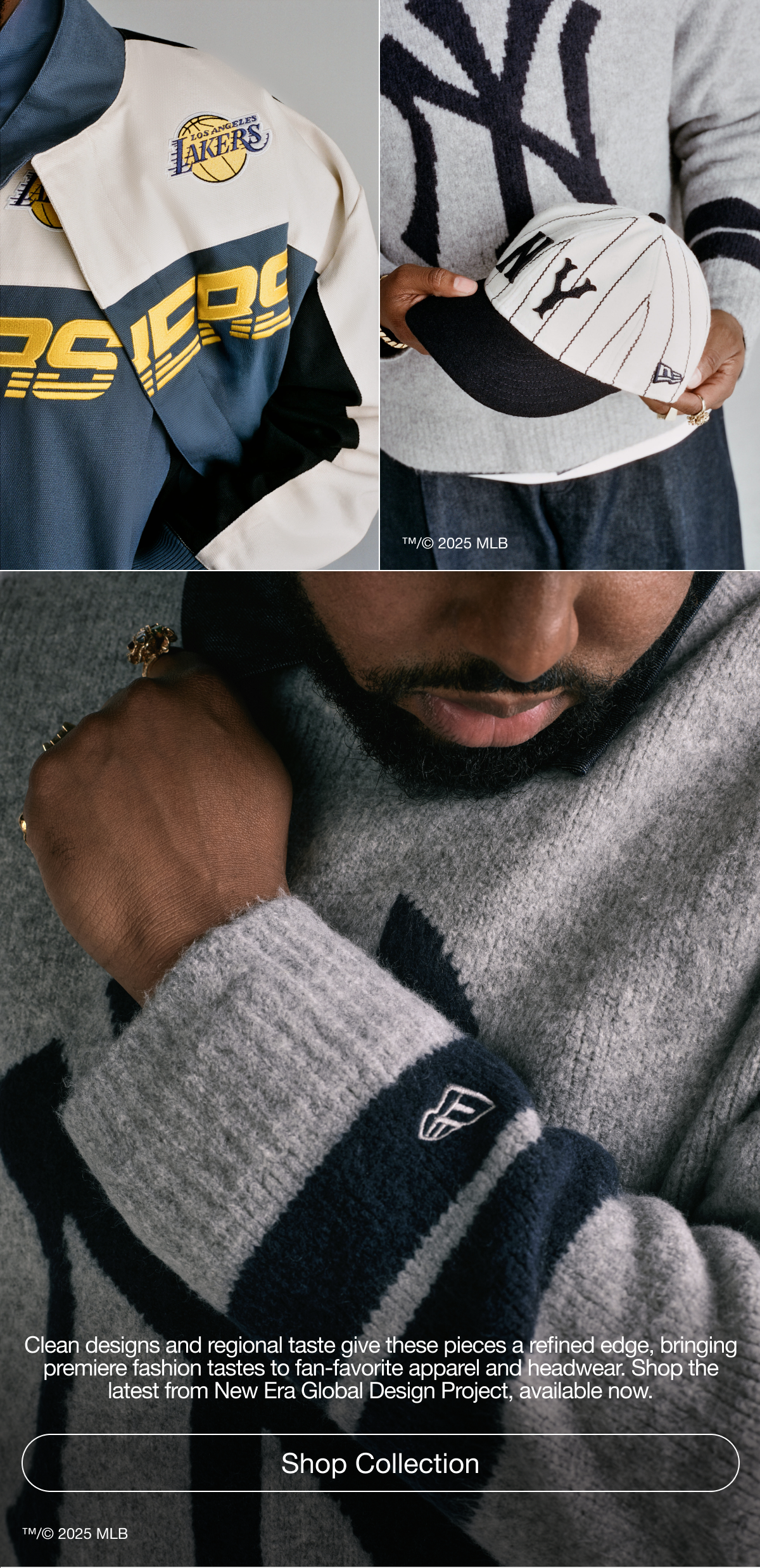 Clean designs and regional taste give these pieces a refined edge, bringing premiere fashion tastes to fan-favorite apparel and headwear. Shop Collection