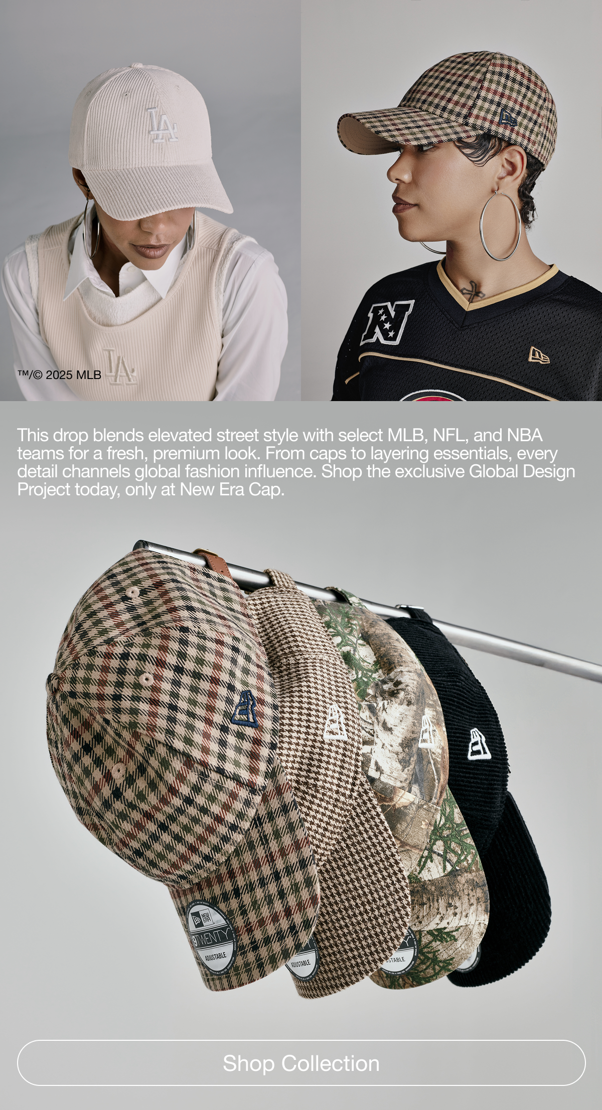This drop blends elevated street style with select MLB, NFL, and NBA teams for a fresh, premium look. Shop Collection