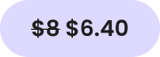 $8 $6.40