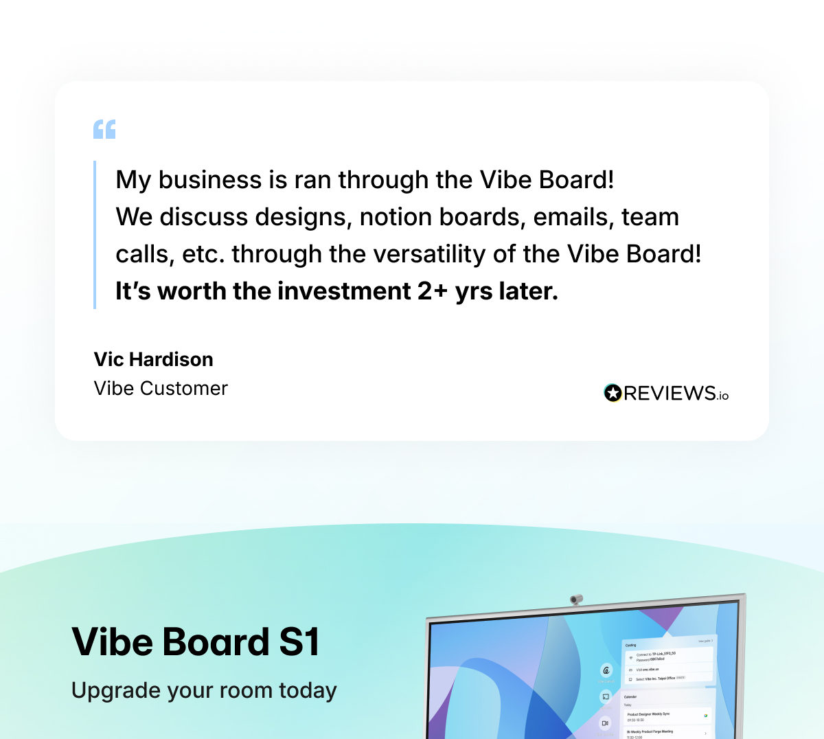 A 5-star customer testimonial from Vic Hardison praising its 2+ year value for meetings and collaboration
