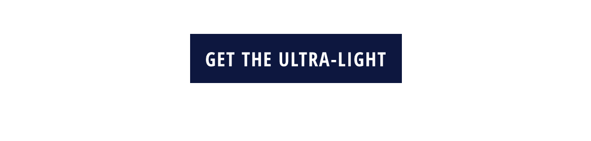 Get The Ultra-Light